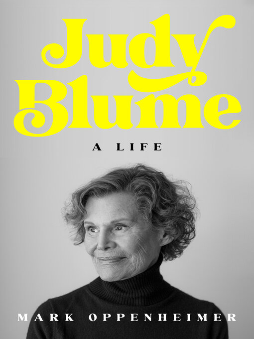 Title details for Judy Blume by Mark Oppenheimer - Wait list